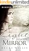 Light From Her Mirror Mirrors Don T Lie Mystery Series Book 3 Kindle Edition By Becki Willis