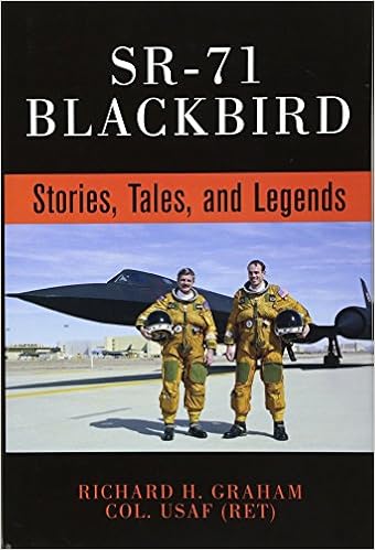 SR-71 Blackbird: Stories, Tales, and Legends