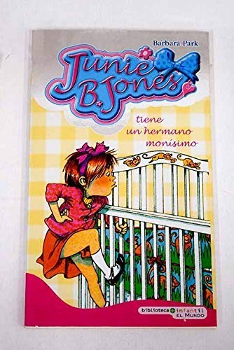 Portada de Junie B. Jones Tiene Un Hermano Monísimo