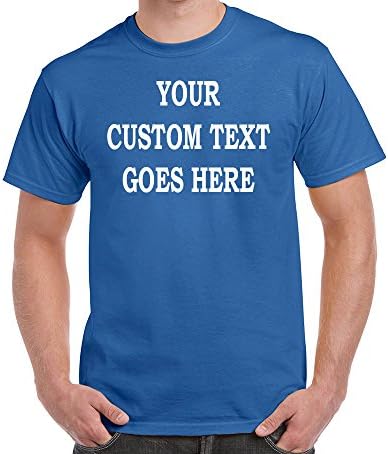 Custom T-Shirt Add Your Own Text Personalized Customized Tee Royal Blue M