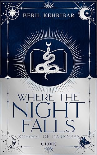Where the Night Falls (School of Darkness 1): Romantische Dark Academia Fantasy der SPIEGEL-Bestsellerautorin