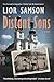 Distant Sons by Lior Samson