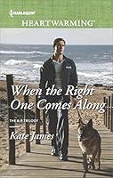 When the Right One Comes Along 0373367457 Book Cover