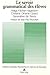 Le savoir grammatical des élèves: Recherches et réflexions critiques (Exploration) (French Edition) by 