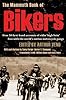 The Mammoth Book of Bikers