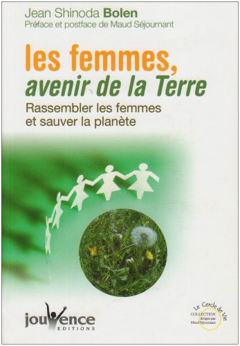 Les  femmes, avenir de la Terre