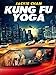 Kung Fu Yoga
