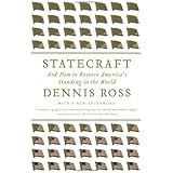 Statecraft: And How to Restore America's Standing in the World