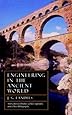 Engineering in the Ancient World, Revised Edition