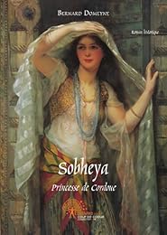 Sobheya, princesse de Cordoue