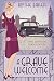 A Grave Welcome (A Rose Beckingham Murder Mystery Book 2) by Blythe Baker