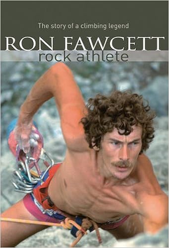 Ron Fawcett: Rock Athlete