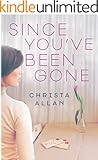 Since You've Been Gone