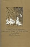Render Them Submissive : Responses to Poverty in Philadelphia, 1760-1800, Alexander, John K., 0870232894