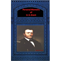 Personal Memoirs of U. S. Grant book cover Personal Memoirs of U. S. Grant book cover