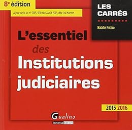 L' essentiel des institutions judiciaires