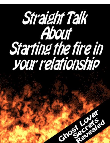 Starting thr fire in your relationshp