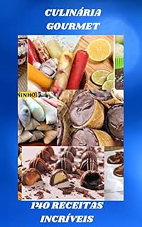 Livro CULINÁRIA GOURMET: 140 RECEITAS