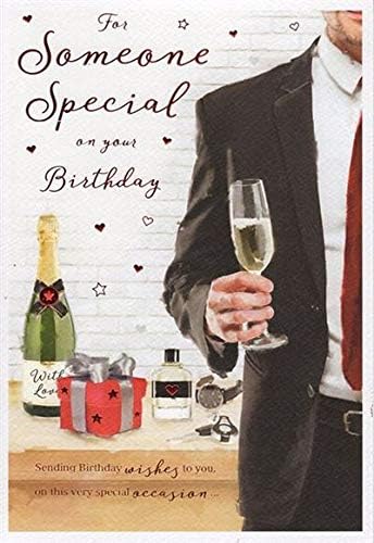 for Someone Special Male Gifts Champagne Design Happy Birthday Card Lovely Verse, oak|beige|black|white, 15cm x 23cm