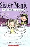Violet Makes a Splash (Sister Magic, No. 2)