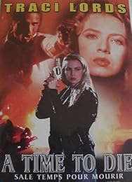 A Time To Die
