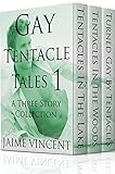 Gay Tentacle Tales 1: A Three Story Collection