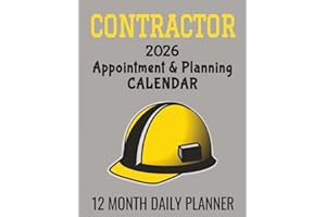 Contractor Appointment & Planning Calendar: 8.5" x 11" Professional Builder 12 Month Daily Planner Agenda Organizer to Record Business Appts, To Do ... Management Productivity Journal (382 Pages)