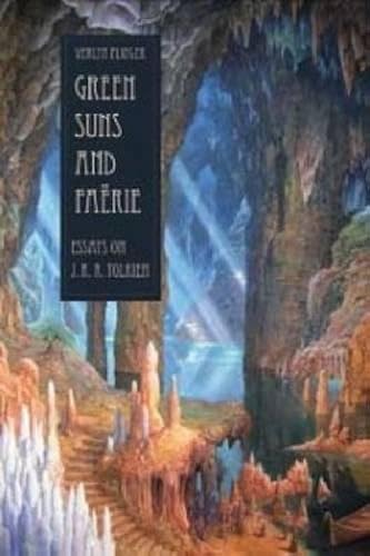 Download Green Suns and Faerie: Essays on Tolkien PDF