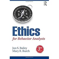 Ethics for Behavior Analysts