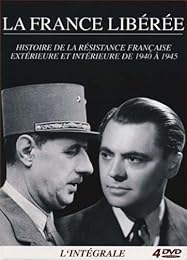 La France Libérée - L'intégrale