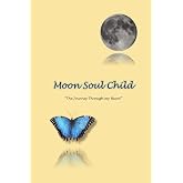 MoonSoulChild: The Journey Through My Heart