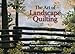 The Art of Landscape Quilting