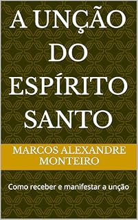 Livro A Unção do Espírito Santo