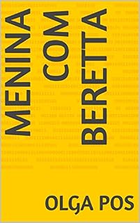 Livro Menina com Beretta