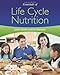 Essentials of Life Cycle Nutrition