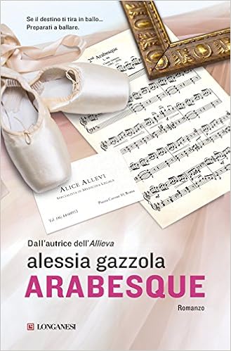 Arabesque Italian Edition Gazzola Alessia 9788830448797 Amazon Com Books