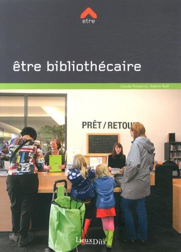 Être bibliothécaire