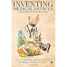 Inventing medical devices – A perspective from India