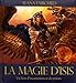 La magie d'Isis by 