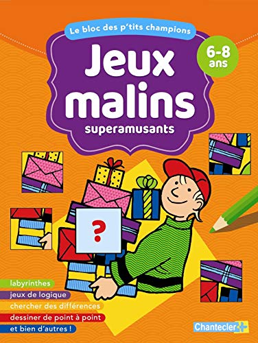 Le bloc des p'tits champions Jeux malins superamusants (6-8 a.): 6-8 ans - labyrinthes - jeux de log by ZNU