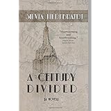 A Century Divided