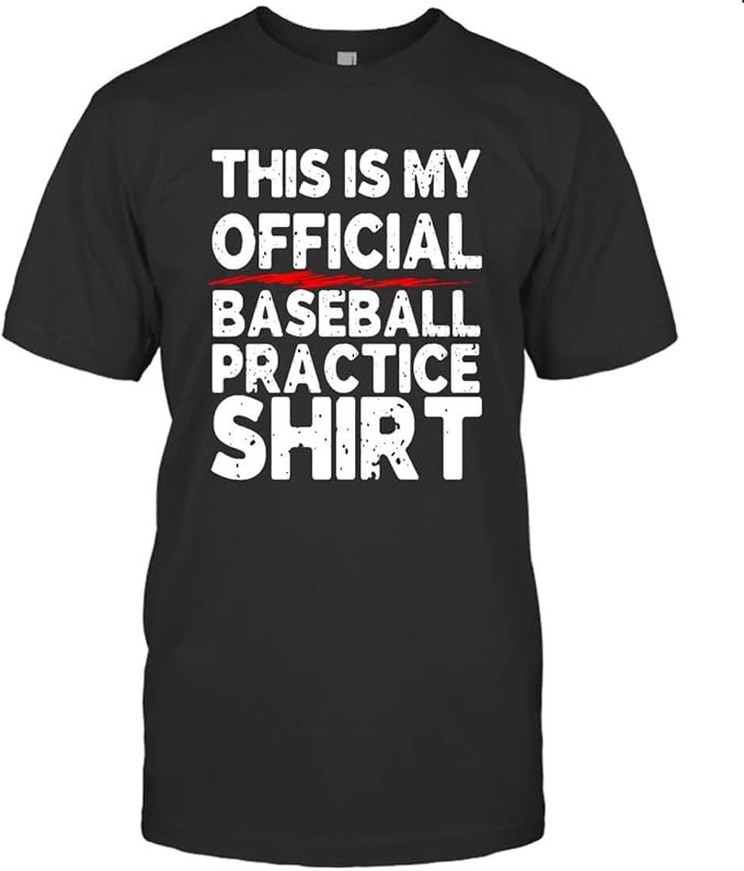 This is My Official Baseball Practice T Shirts TShirt (Black;3XL