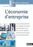 Reperes Pratiques: L'Economie D'Entreprise (French Edition) by