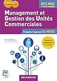 Management et gestions des unités commerciales BTS MUC : Livre de l'élève by 