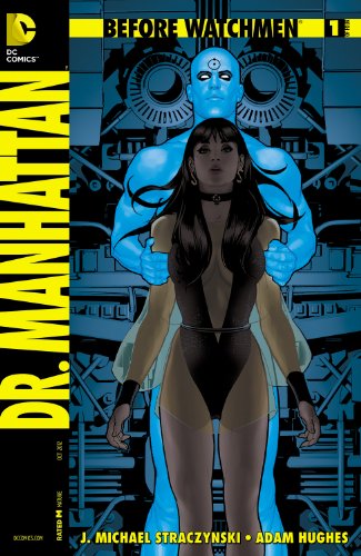 Before Watchmen: Dr. Manhattan #1