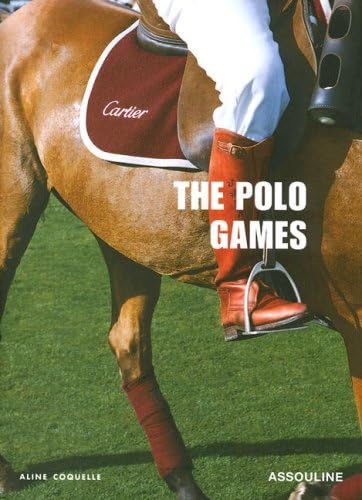 Cartier Polo Games Hardcover – 29 Mar. 2007