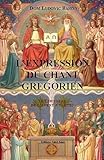 l'expression du chant grégorien by