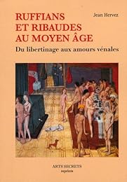 Ruffians et ribaudes au Moyen âge