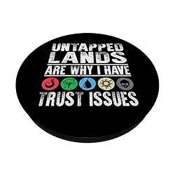 Untapped Lands Trust Issues Magic Geek Great cool