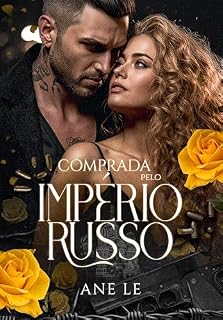 Livro COMPRADA PELO IMPÉRIO RUSSO (Máfia Dragunov — Os Russos)